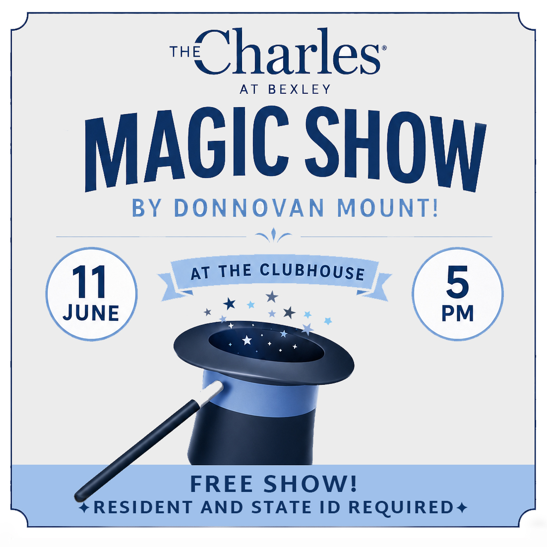 Resident Magic Show! 
